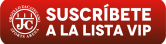 Botón suscríbete a la Lista VIP